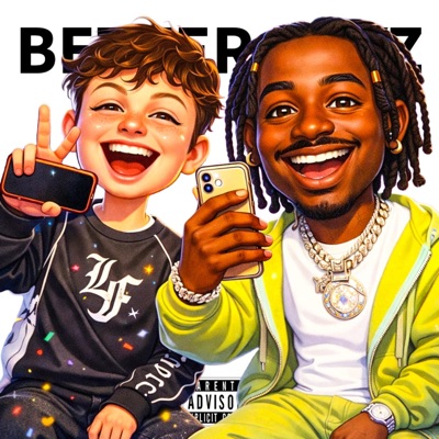 BETTER DAYZ (feat. YPK RAYE) - Single