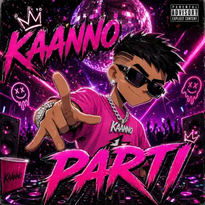 Listen to Parti - Single by Kaanno