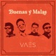 Buenas y Malas Single