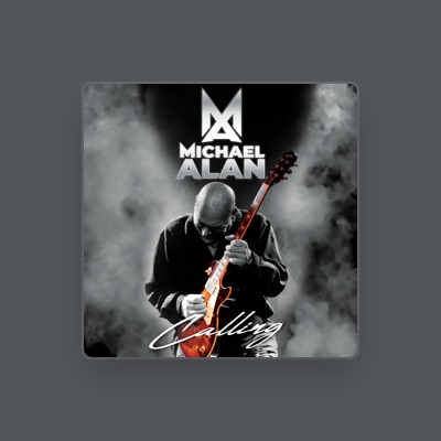 Listen to Michael Alan, watch music videos, read bio, see tour dates & more!