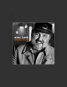 Dengarkan Alan Ladd, tonton video musik, baca bio, lihat tanggal tur & lainnya!