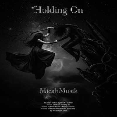 Holding On