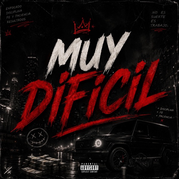Muy Difícil (feat. Chuky de nadie)