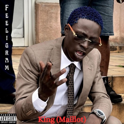Song - King (Maillot) (feat. Nova beats) - Feeligram
