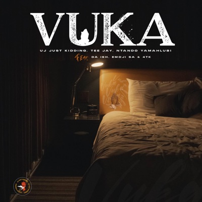 Vuka (feat. Da Ish, Emoji SA & 4tk) - Single