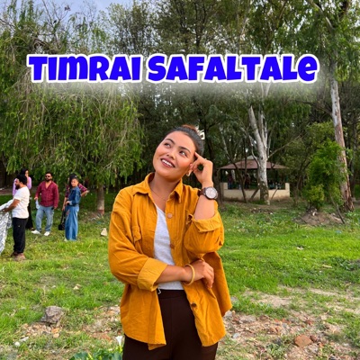 Timrai Safaltale - Single