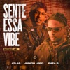 Sente Essa Vibe (Speed Up) - Single