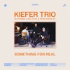 Something For Real (feat. Luke Titus & Pera Krstajic)