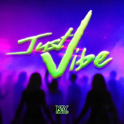 Just Vibe - Single