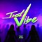 Just Vibe - DJ Kay Dinero lyrics