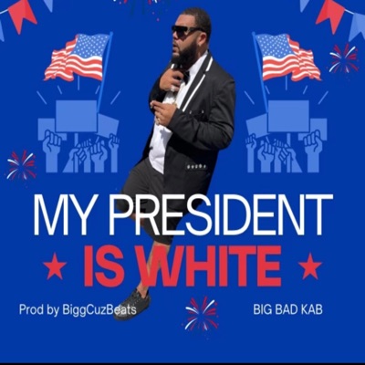 My President - Single