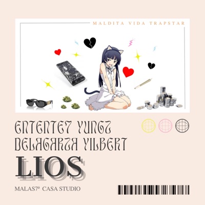 Lìos (feat. Yungz, Delagarza & Yilbertt) - Single