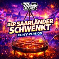 Der Saarländer schwenkt (Party Version) - Single - Manni Manta
