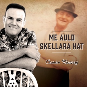 Ciarán Rosney - Me Auld Skilara Hat - Line Dance Choreographer