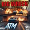 Big Wreck (feat. Nosis & BLVCKLIGHT) - ATM lyrics