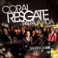 TUDO COOPERA PARA O BEM — CORAL RESGATE