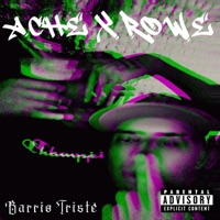 Barrio Triste - Single - Achemr