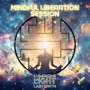 Mindful Liberation Session