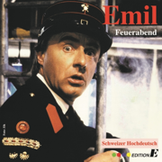 Emil: Feuerabend (Live) - Emil Steinberger