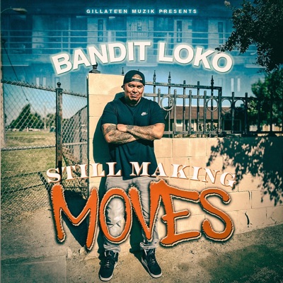 Still Making Moves - Single