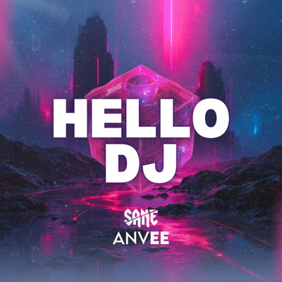 HELLO DJ - Single