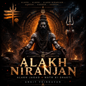 Alakh Niranjan (Alakh Jagao Nath Ki Shakti)