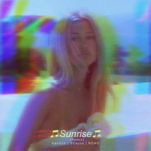 Sunrise (feat. ROHO) [Remix]