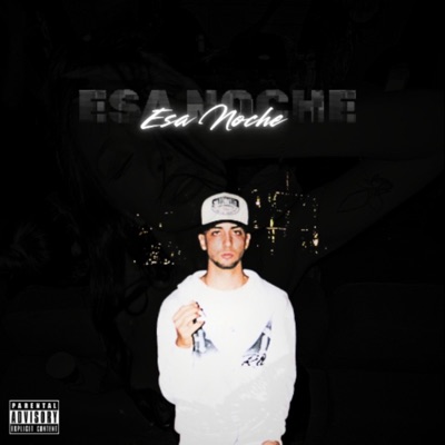 Esa Noche - Single