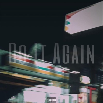 DO IT AGAIN - Single