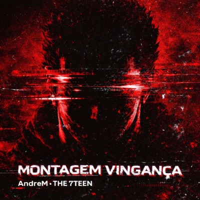 MONTAGEM VINGANCA - Single