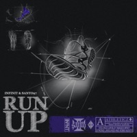 Run Up - Single - Santo97 & Infinit