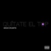 Quítate el Top - Single