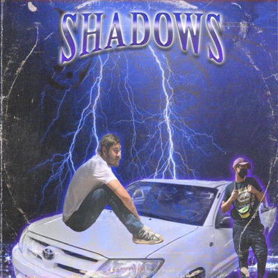 Shadows (feat. Garcinsky & CC Crew 951) - Single