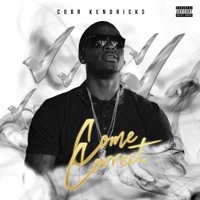 Come Correct - Single - Corr Kendricks
