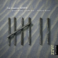 Seven (feat. Dixon Nacey, John Rae & Richard Nunns) - Tim Hopkins