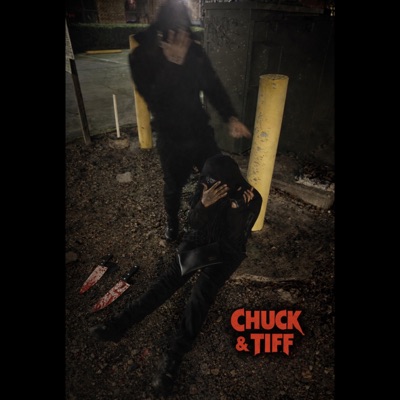 Chuck & Tiff (feat. KBDABRATT) - Single