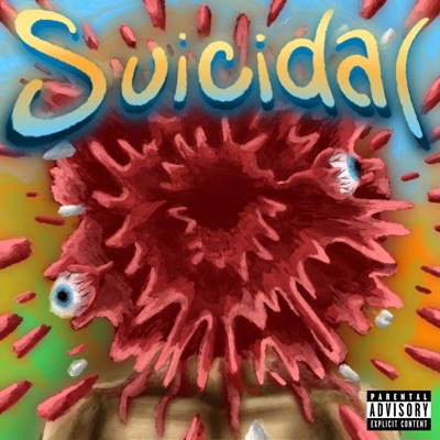 Suicidal (feat. Madeonfiji) - Single
