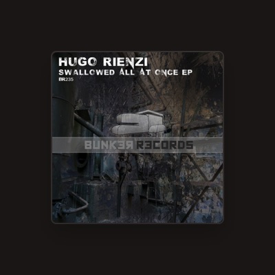 Listen to Hugo Rienzi, watch music videos, read bio, see tour dates & more!