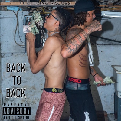 Back To Back (feat. Raccss) - Single