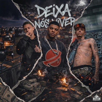 Deixa Nos Viver (feat. Santo Mc & Menor 2K) - Single