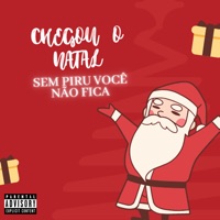 Chegou o Natal Sem Piru Você Não Fica - Single - HBL, MC Buraga & DJ W7