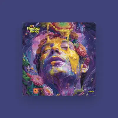 Listen to Himalaya Honey, watch music videos, read bio, see tour dates & more!