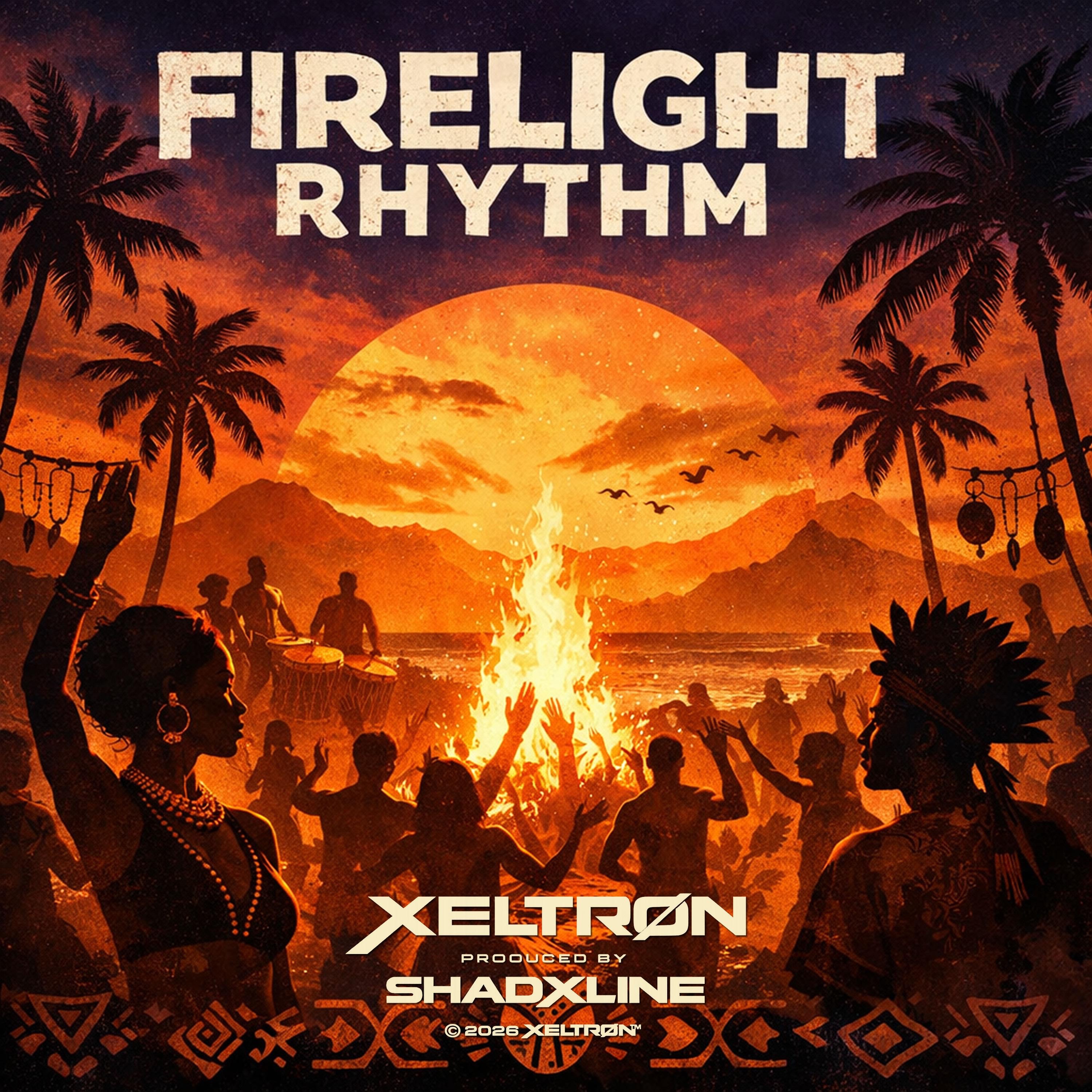 XELTRØN - Firelight Rhythm