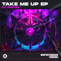 Take Me Up - Single - DJ Vortex