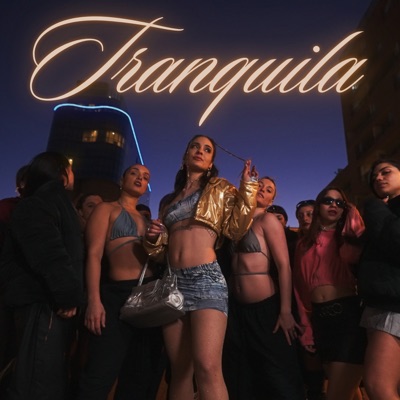 Tranquila - Single