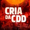 Cria da Cdd - Single