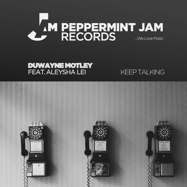 Keep Talking (feat. Aleysha Lei) - EP