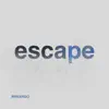 Escape