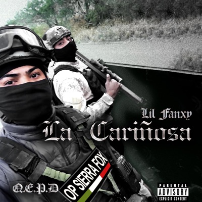 LA CARIÑOSA (QEPD) [Op. Sierra Fox] - Single