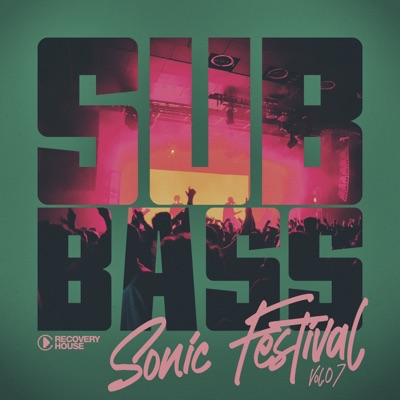 Subbass Sonic Festival, Vol.07
